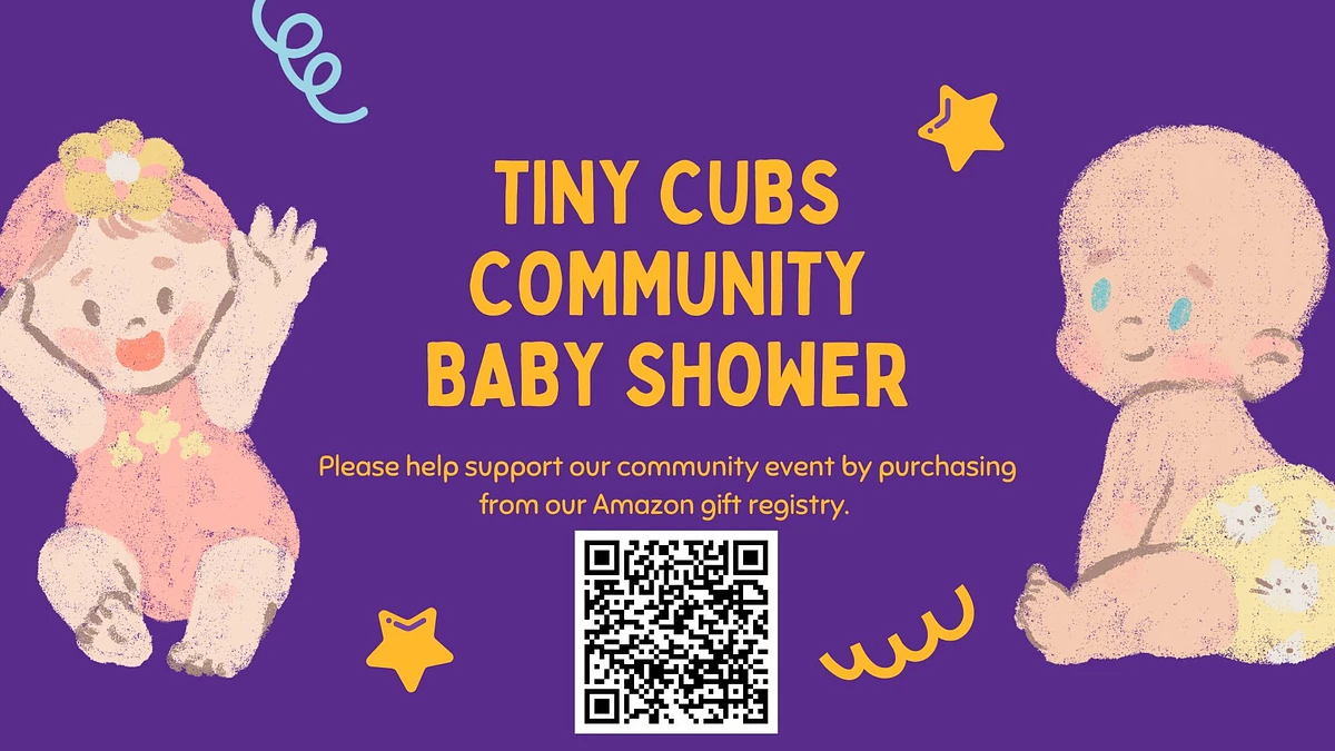 An invitation for the "Tiny Cubs Community Baby Shower" with illustrated babies and a QR code for an Amazon gift registry.